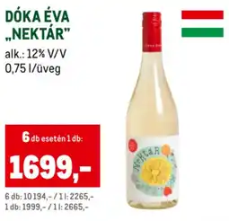 Metro Dóka éva „nektár" ajánlat