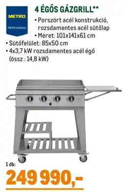 Metro Metro Professional 4 égős gázgrill ajánlat