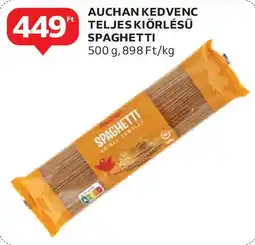 Auchan Auchan Kedvenc teljes kiőrlésű spaghetti ajánlat