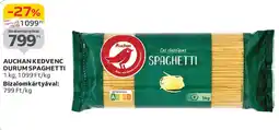 Auchan Auchan Kedvenc durumspaghetti ajánlat