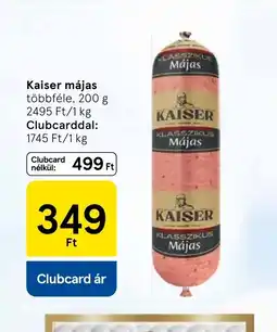 Tesco Kaiser májas ajánlat