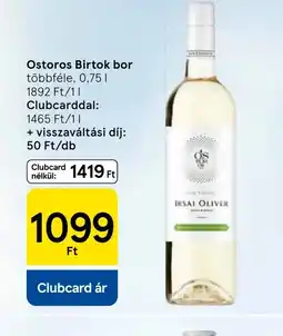 Tesco Ostoros Birtok bor ajánlat