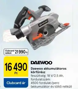 Tesco Daewoo akkumulátoros körfűrész ajánlat