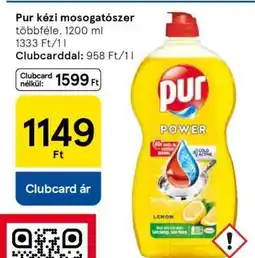 Tesco Pur kézi mosogatószer ajánlat