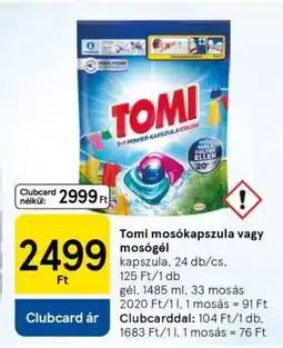 Tesco Tomi mosókapszula vagy mosógél ajánlat