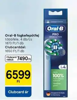 Tesco Oral-B fogkefepótfefej ajánlat