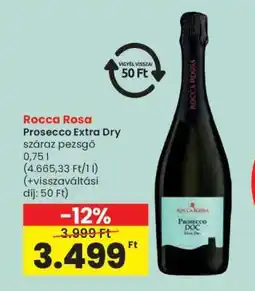 Spar Rocca Rosa Prosecco Extra Dry ajánlat