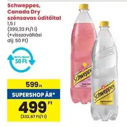 Spar Schweppes, Canada Dry szénsavas üdítőital ajánlat