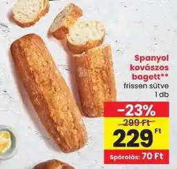 Spar Spanyol kovászos bagett ajánlat