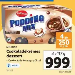 Lidl MILBONA Csokoládékrémes desszert ajánlat
