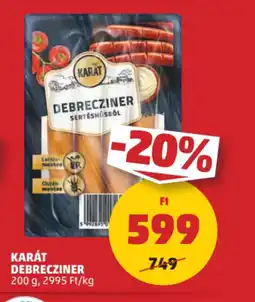 PENNY Karát Debreciner ajánlat