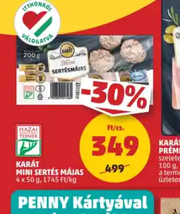 PENNY Karát Mini Sertés Májas ajánlat