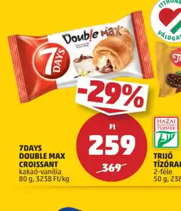 PENNY 7Days Double Max Croissant ajánlat