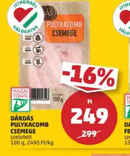 PENNY Dárdás Pulykacomb Csemege ajánlat