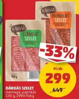 PENNY Dárdás szelet ajánlat