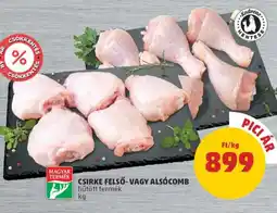 PENNY Csirke felső-vagy alsócomb ajánlat