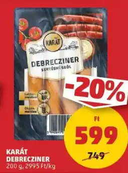 PENNY Karát debrecziner ajánlat