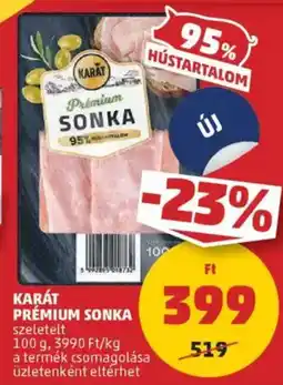 PENNY Karát prémium sonka ajánlat