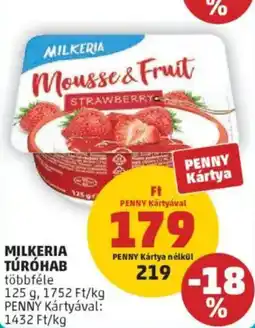 PENNY Milkeria túróhab ajánlat