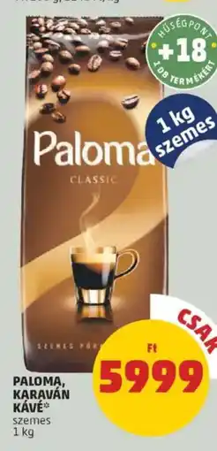 PENNY Paloma, karaván kávé ajánlat