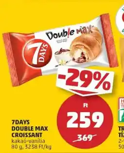 PENNY 7days double max croissant ajánlat