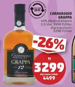 PENNY Caravaggio grappa ajánlat