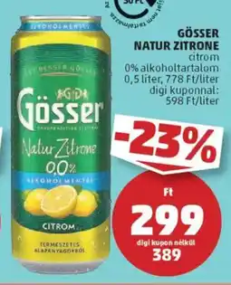 PENNY Gösser natur zitrone ajánlat