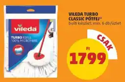 PENNY Vileda turbo classic pótfej ajánlat