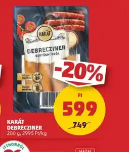 PENNY Karát Debreciner ajánlat