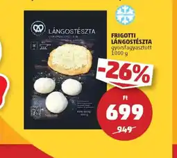 PENNY Frigotti Lángostészta ajánlat
