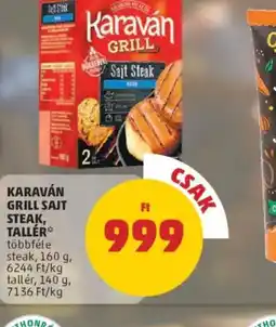 PENNY Karaván Grill Sajt Steak, Tallér ajánlat
