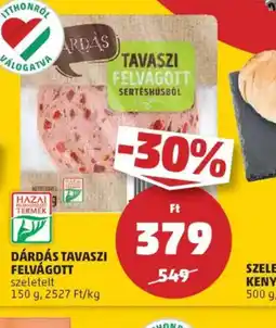 PENNY Dárdás Tavaszi Felvágott ajánlat