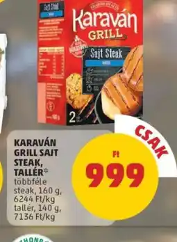 PENNY Karaván Grill Sajt ajánlat