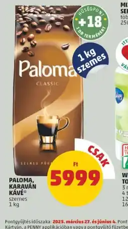 PENNY Paloma, Karaván Kávé ajánlat