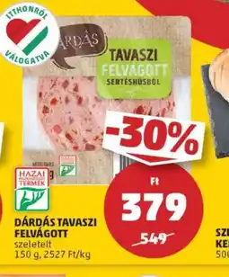 PENNY Dárdás Tavaszi Felvágott ajánlat
