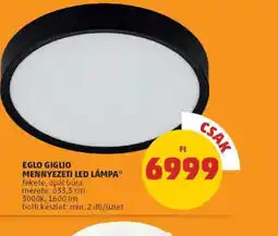 PENNY Eglo Giguo mennyezeti LED lámpa ajánlat