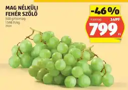 ALDI Mag nélküli fehér szőlő ajánlat