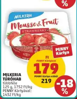 PENNY Milkeria túróhab ajánlat