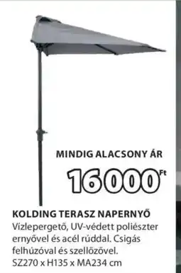 JYSK Kolding terasz napernyő ajánlat