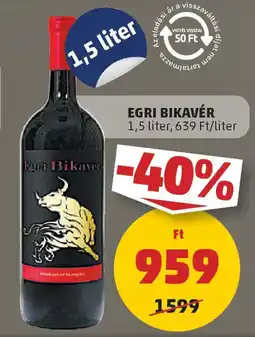 PENNY Egri bikavér ajánlat