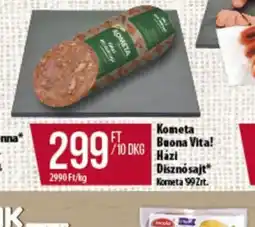 Coop Kometa Buona Vita! Házi Disznsajt ajánlat