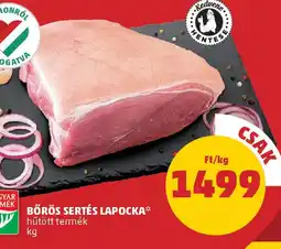 PENNY Bőrös sertés lapocka ajánlat