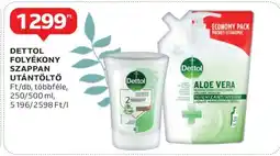 Auchan DETTOL Folyékony szappan utántöltő ajánlat