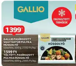 Auchan Gallio Panírozott vagy Natúr Pulyka Húsgolyó ajánlat