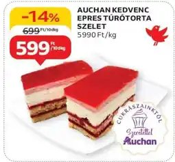 Auchan AUCHAN KEDVENC EPRES TÚRÓTORTA SZELET ajánlat
