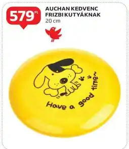 Auchan AUCHAN KEDVENC FRIZBI KUTYÁKNAK ajánlat