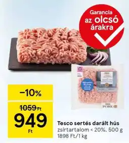 Tesco Tesco sertés darált hús ajánlat
