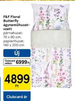 Tesco F&F Floral Butterfly ágyneműhuzat-szett ajánlat