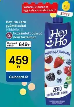 Tesco Hey-Ho Zero gyümölcslé ajánlat