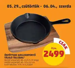 PENNY Öntöttvas grillsütő tálaló tálcával ajánlat